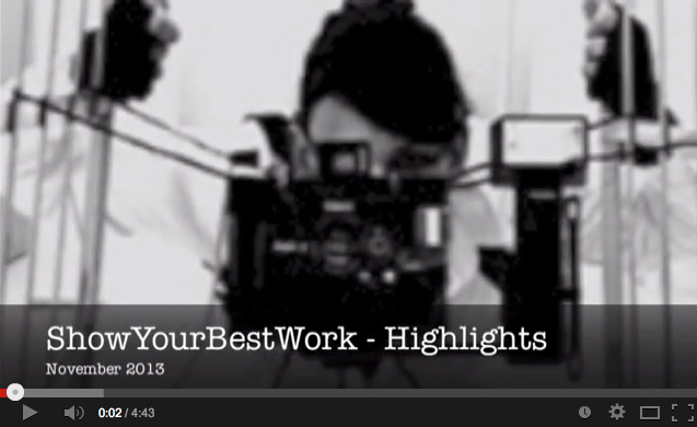 ShowYourBestWork - Highlights November 2013